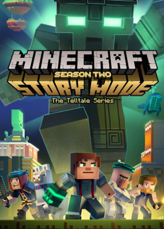 Minecraft: Story Mode Season Two