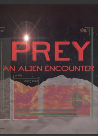 Prey: An Alien Encounter