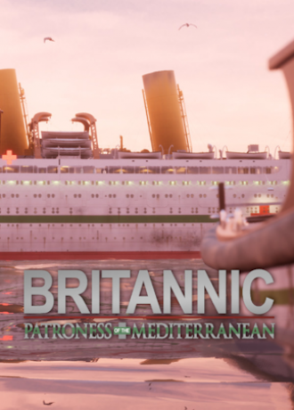 Britannic: Patroness of the Mediterranean